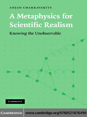cover image of A Metaphysics for Scientific Realism